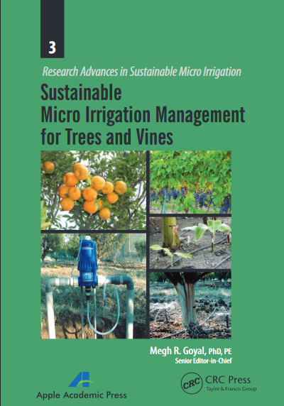 Book cover of Sustainable Micro Irrigation Management for Trees and Vines by Megh Goyal Book cover of Sustainable Micro Irrigation Management for Trees and Vines by Megh Goyal